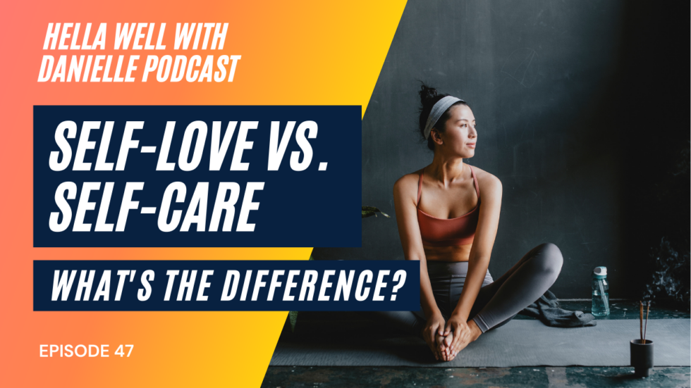 self-love vs self-care