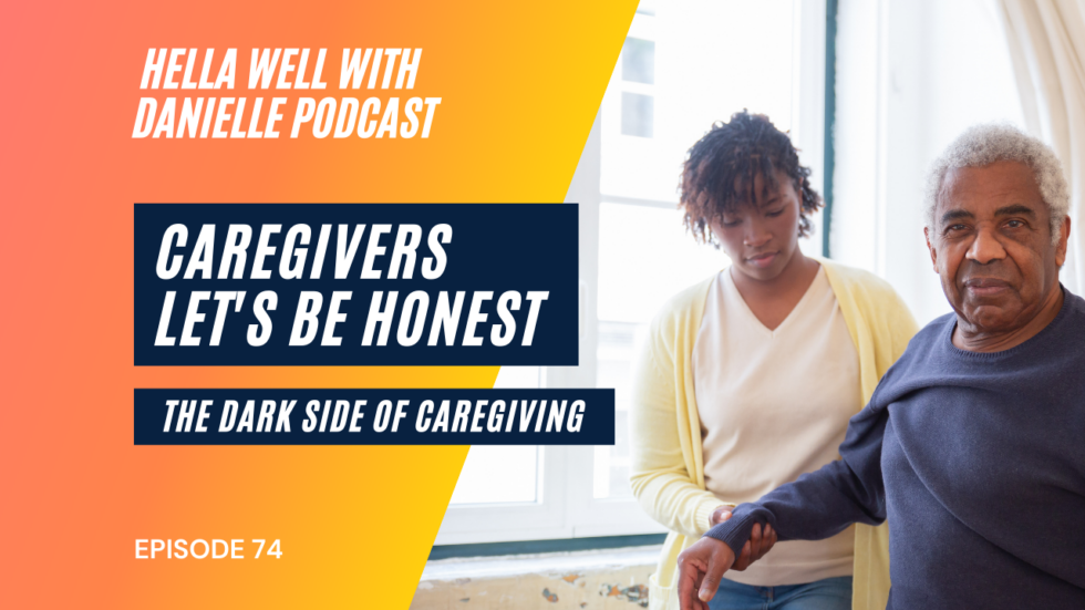 caregiver-lets-be-honest